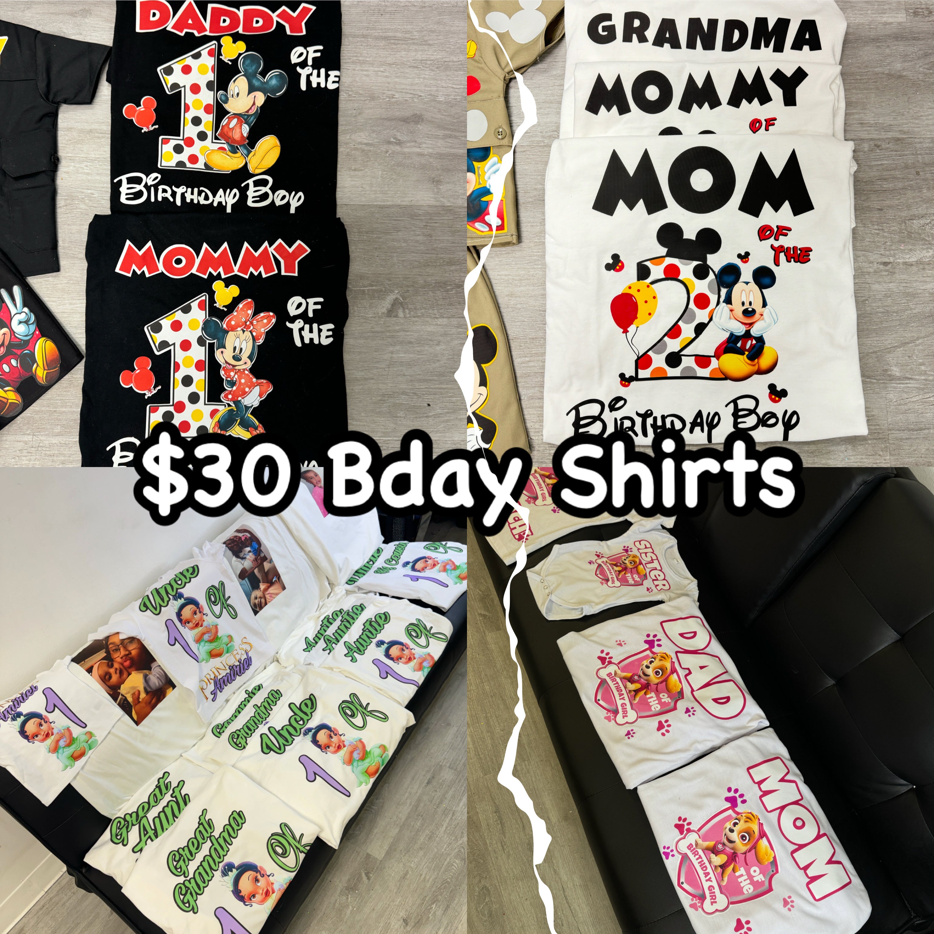 “$30 Bday Shirt”